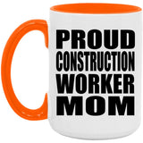 Proud Construction Worker Mom - 15oz Accent Mug Orange