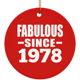 46th Birthday Fabulous Since 1978 - Circle Ornament