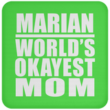 Marian World's Okayest Mom - Drink Coaster