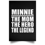 Minnie The Mom The Hero The Legend - Poster Portrait
