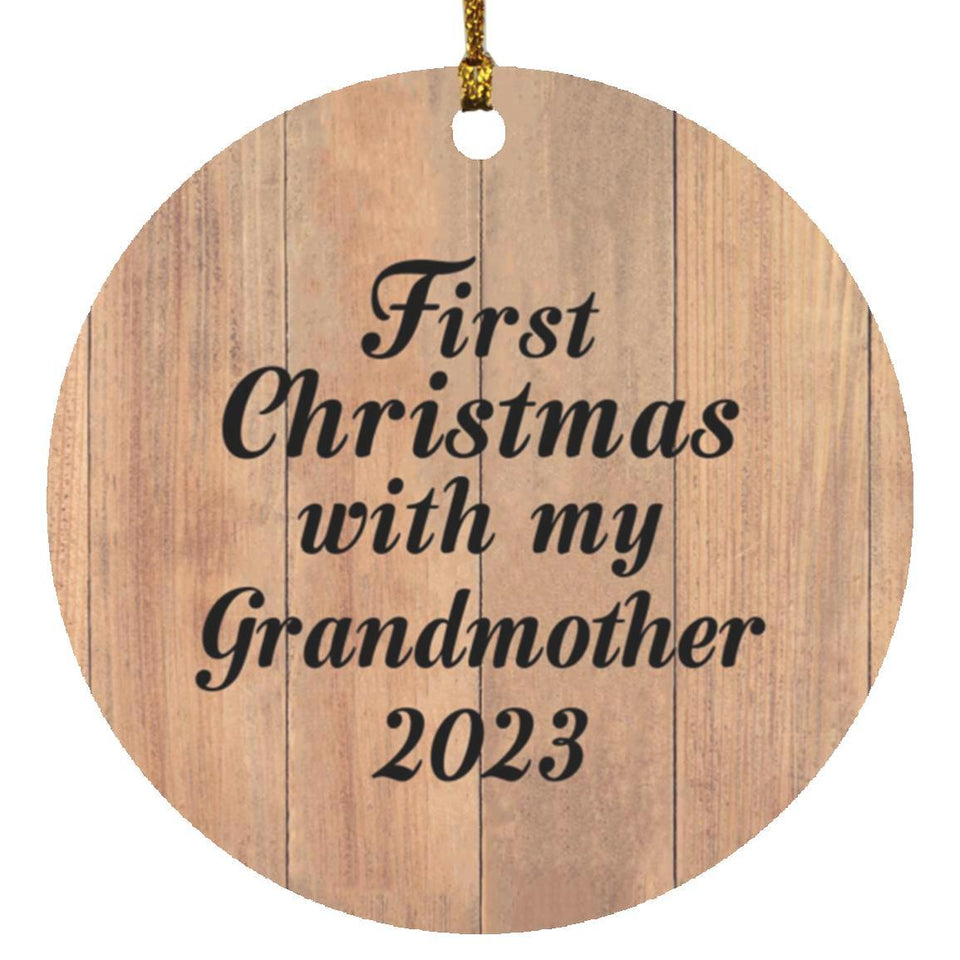 First Christmas With My Grandmother 2023 - Circle Ornament C