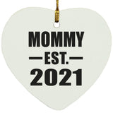 Mommy Established EST. 2021 - Heart Ornament