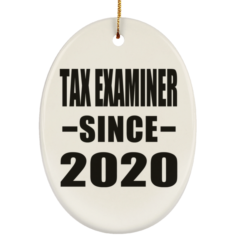 Tax Examiner Since 2020 - Oval Ornament