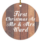 First Christmas As Mr & Mrs Ward - Circle Ornament E