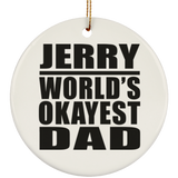 Jerry World's Okayest Dad - Circle Ornament