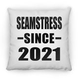 Seamstress Since 2021 - Throw Pillow