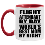 Flight Attendant By Day World's Best Mom By Night - 11oz Accent Mug Red