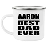 Aaron Best Dad Ever - 12oz Camping Mug