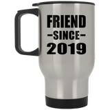 Friend Since 2019 - Silver Travel Mug