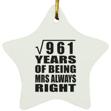 31st Anniversary Square Root of 961 Years Mrs Always Right - Star Ornament
