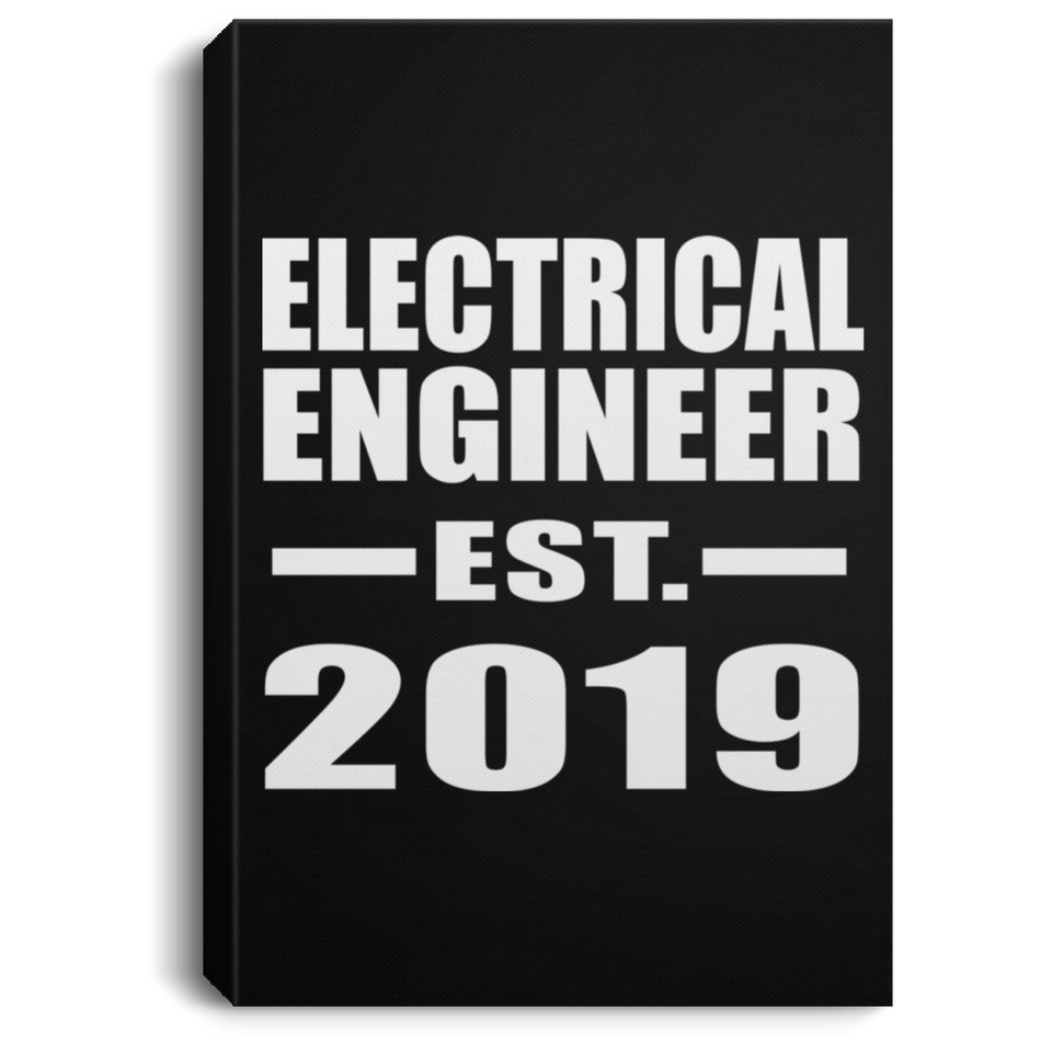Electrical Engineer Established EST. 2019 - Canvas Portrait