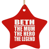 Beth The Mum The Hero The Legend - Star Ornament