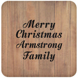 Merry Christmas Armstrong Family - Drink Coaster C