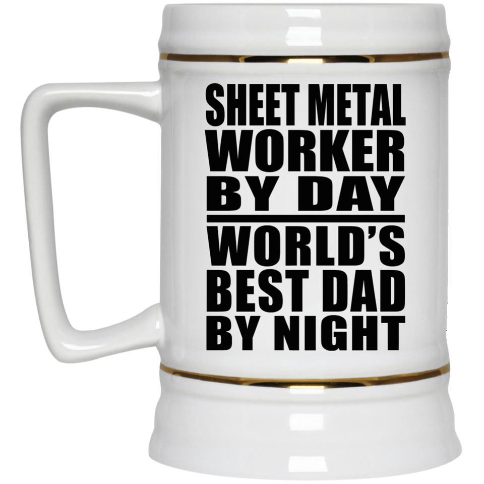 Sheet Metal Worker By Day World's Best Dad By Night - Beer Stein