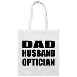 Dad Husband Optician - Tote Bag White