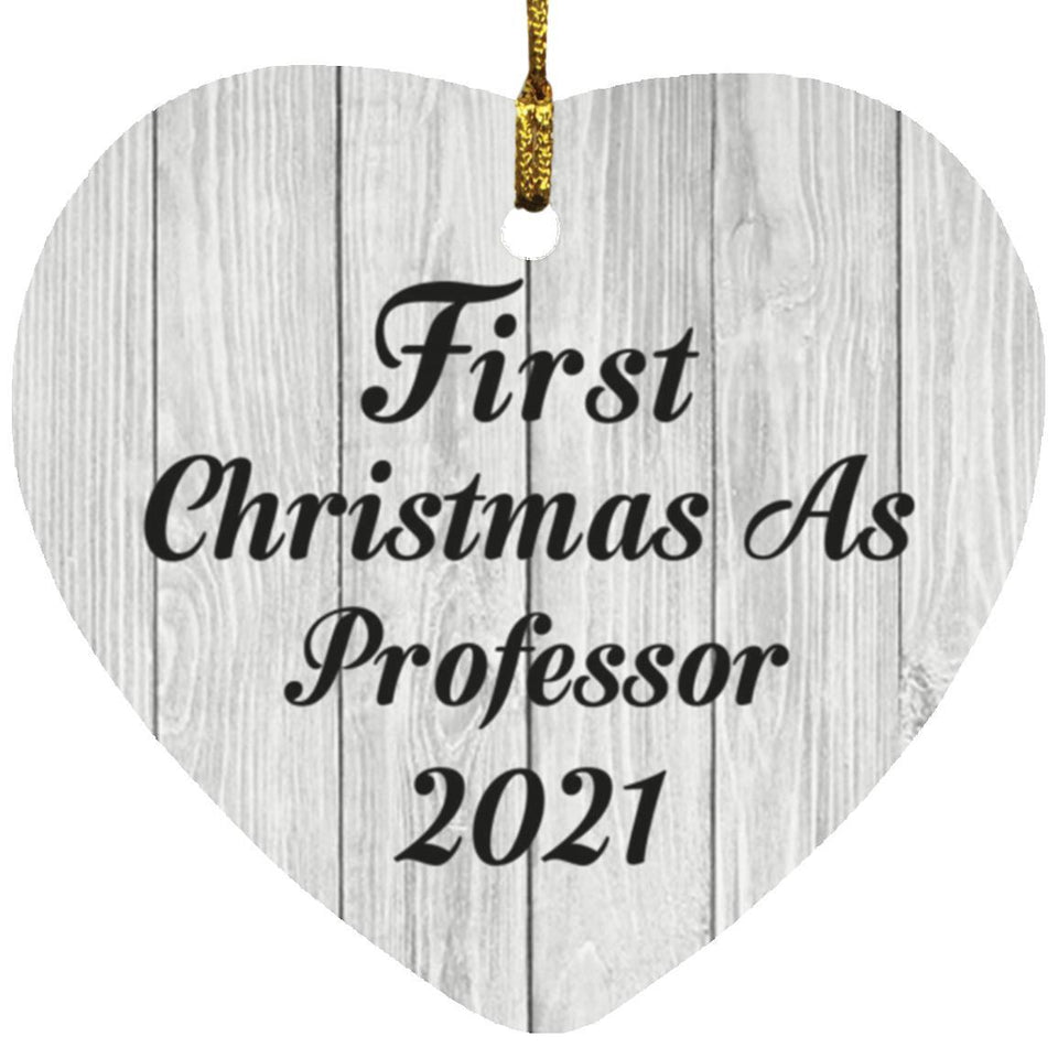 First Christmas As Professor 2021 - Heart Ornament F