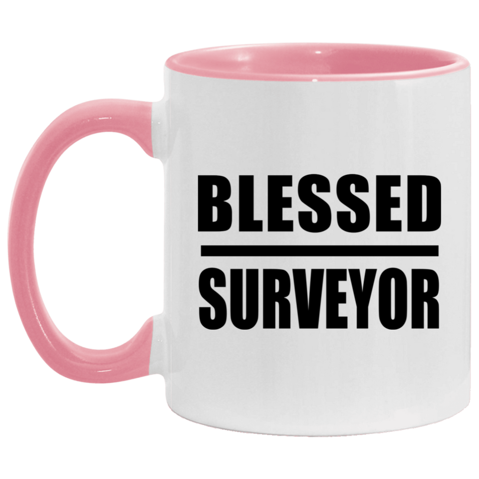Blessed Surveyor - 11oz Accent Mug Pink