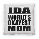 Ida World's Okayest Mom - Throw Pillow