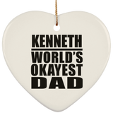 Kenneth World's Okayest Dad - Heart Ornament