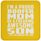 Proud Roofer Mom Of Awesome Son - Drink Coaster