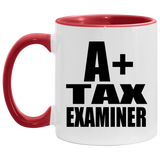 A+ Tax Examiner - 11oz Accent Mug Red