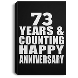 Happy 73rd Anniversary 73 Years & Counting - Canvas Portrait