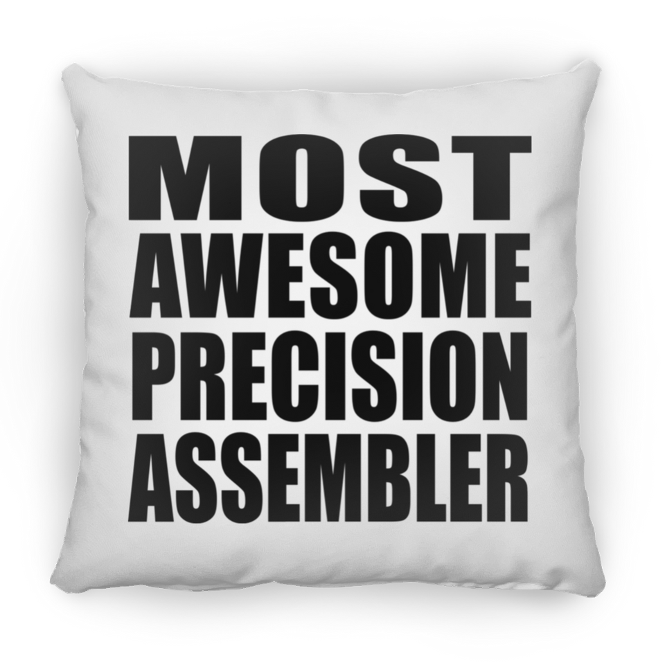 Most Awesome Precision Assembler - Throw Pillow