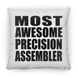 Most Awesome Precision Assembler - Throw Pillow