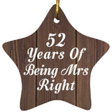 52nd Anniversary 52 Years Of Being Mrs Right - Star Ornament D