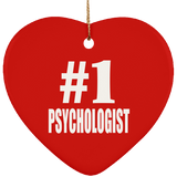 Number One #1 Psychologist - Heart Ornament