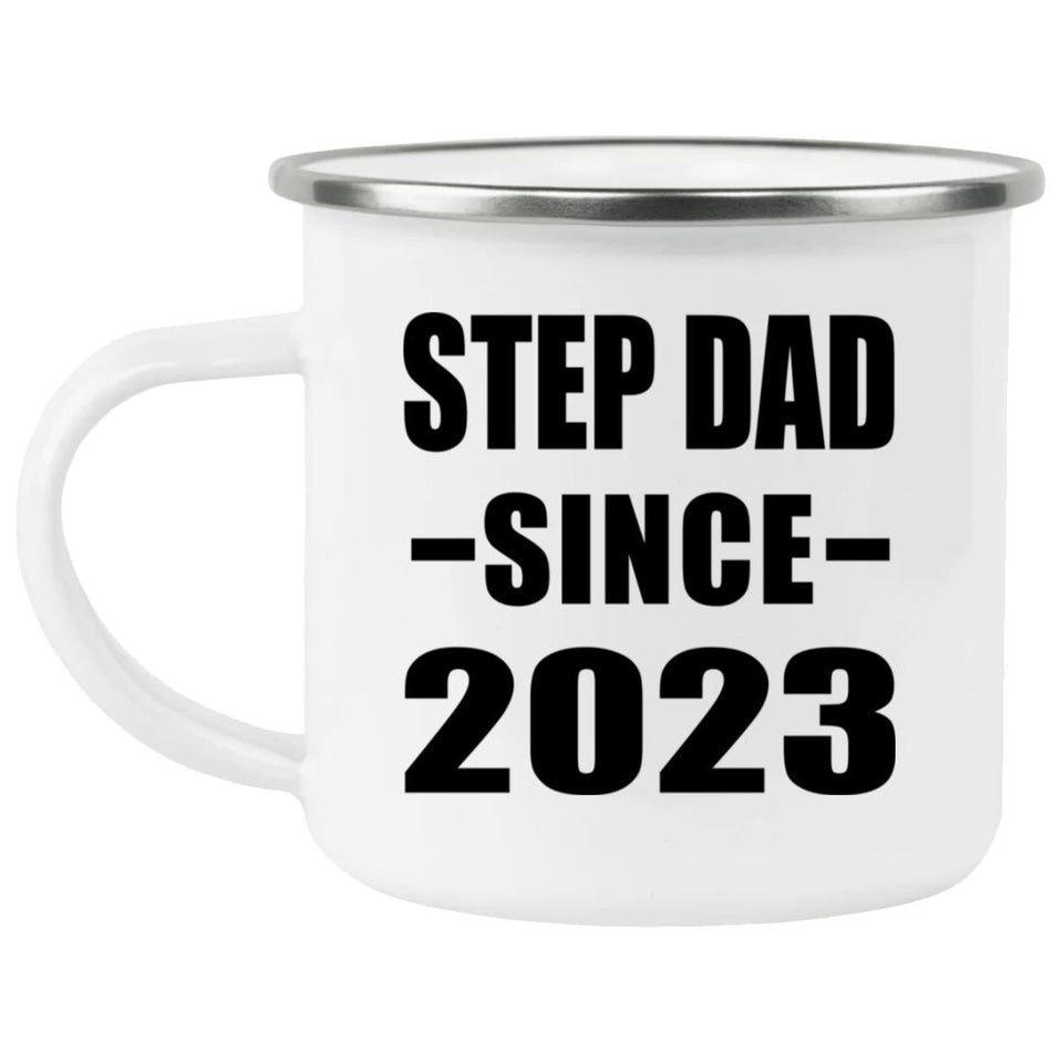 Step Dad Since 2023 - 12oz Camping Mug