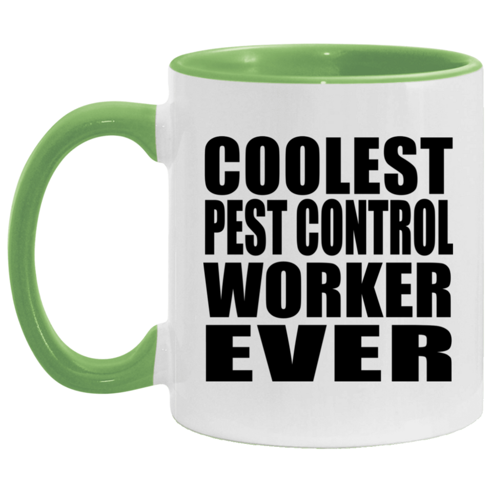Coolest Pest Control Worker Ever - 11oz Accent Mug Green