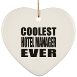 Coolest Hotel Manager Ever - Heart Ornament