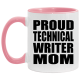 Proud Technical Writer Mom - 11oz Accent Mug Pink