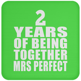 2nd Anniversary 2 Years Of Being Mrs Perfect - Drink Coaster