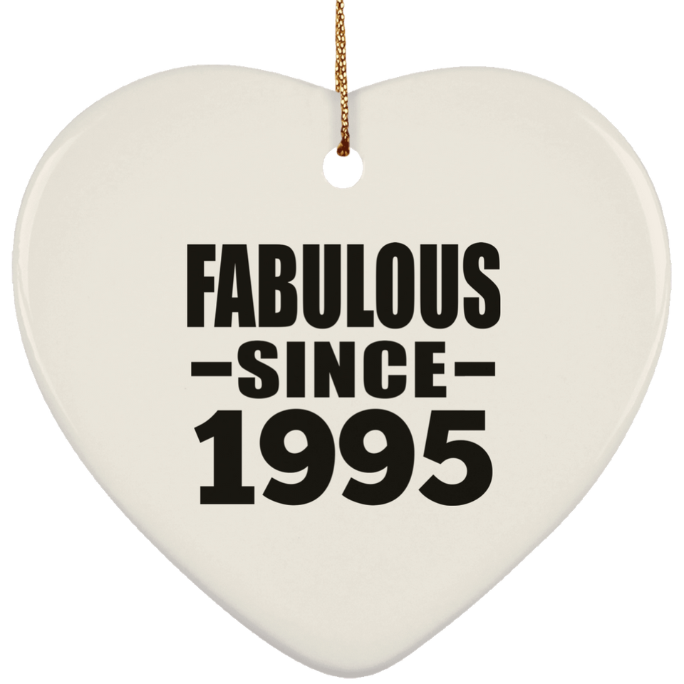 29th Birthday Fabulous Since 1995 - Heart Ornament