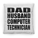 Dad Husband Computer Technician - Throw Pillow
