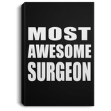 Most Awesome Surgeon - Canvas Portrait