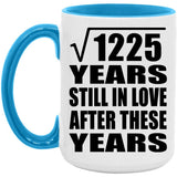 35th Anniversary Square Root of 1225 Years Still In Love - 15oz Accent Mug Blue