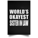 World's Okayest Sister In Law - Poster Portrait