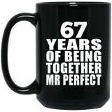 67th Anniversary 67 Years Of Being Mr Perfect - 15 Oz Coffee Mug Black