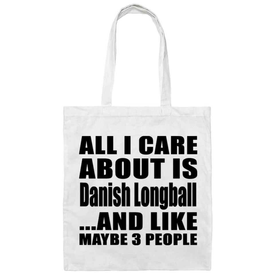 All I Care About Is Danish Longball - Tote Bag White