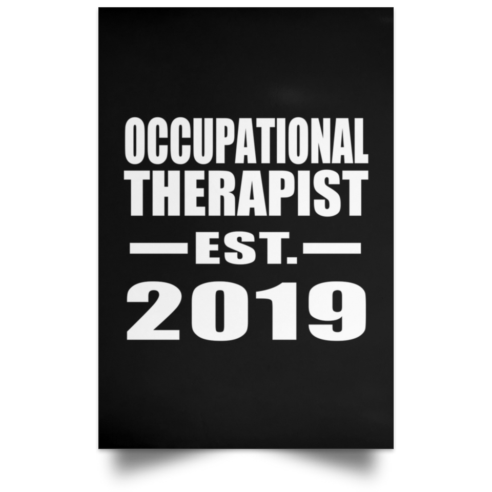 Occupational Therapist Established EST. 2019 - Poster Portrait