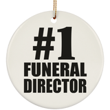 Number One #1 Funeral Director - Circle Ornament