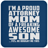 Proud Attorney Mom Of Awesome Son - Drink Coaster