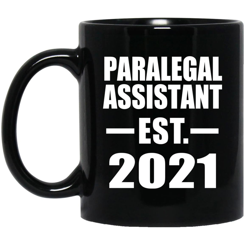 Paralegal Assistant Established EST. 2021 - 11oz Coffee Mug Black