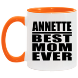 Annette Best Mom Ever - 11oz Accent Mug Orange