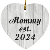 Mommy Established Est. 2024 - Heart Ornament F