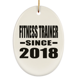 Fitness Trainer Since 2018 - Oval Ornament