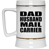 Dad Husband Mail Carrier - Beer Stein